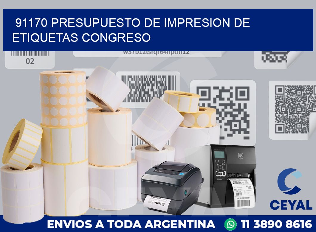 91170 PRESUPUESTO DE IMPRESION DE ETIQUETAS CONGRESO