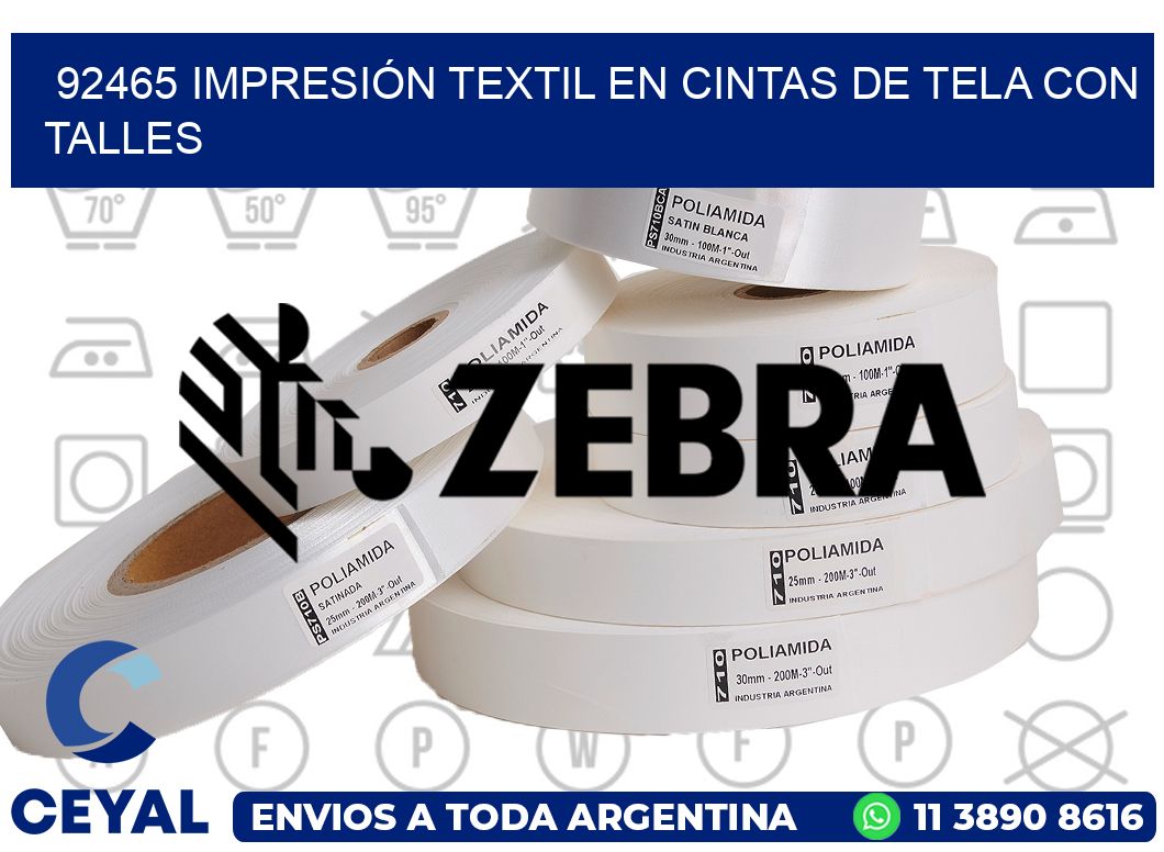 92465 IMPRESIÓN TEXTIL EN CINTAS DE TELA CON TALLES
