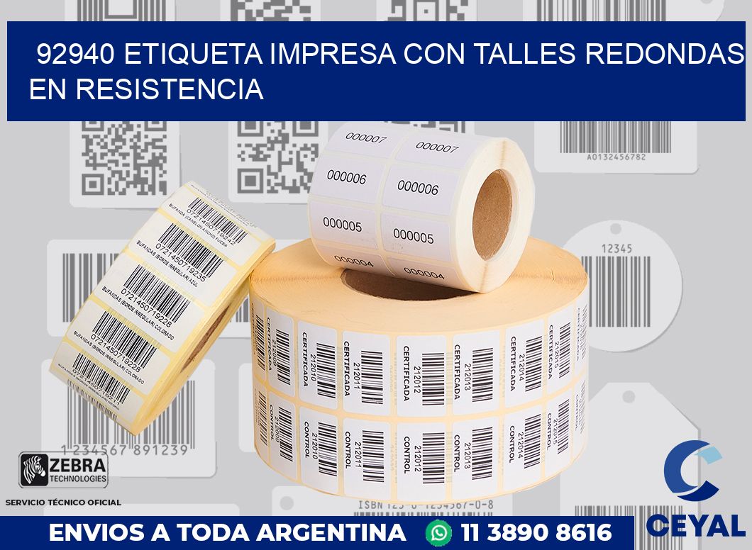 92940 ETIQUETA IMPRESA CON TALLES REDONDAS EN RESISTENCIA