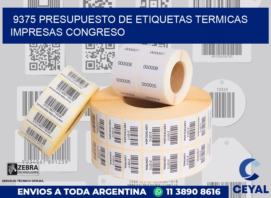 9375 PRESUPUESTO DE ETIQUETAS TERMICAS IMPRESAS CONGRESO
