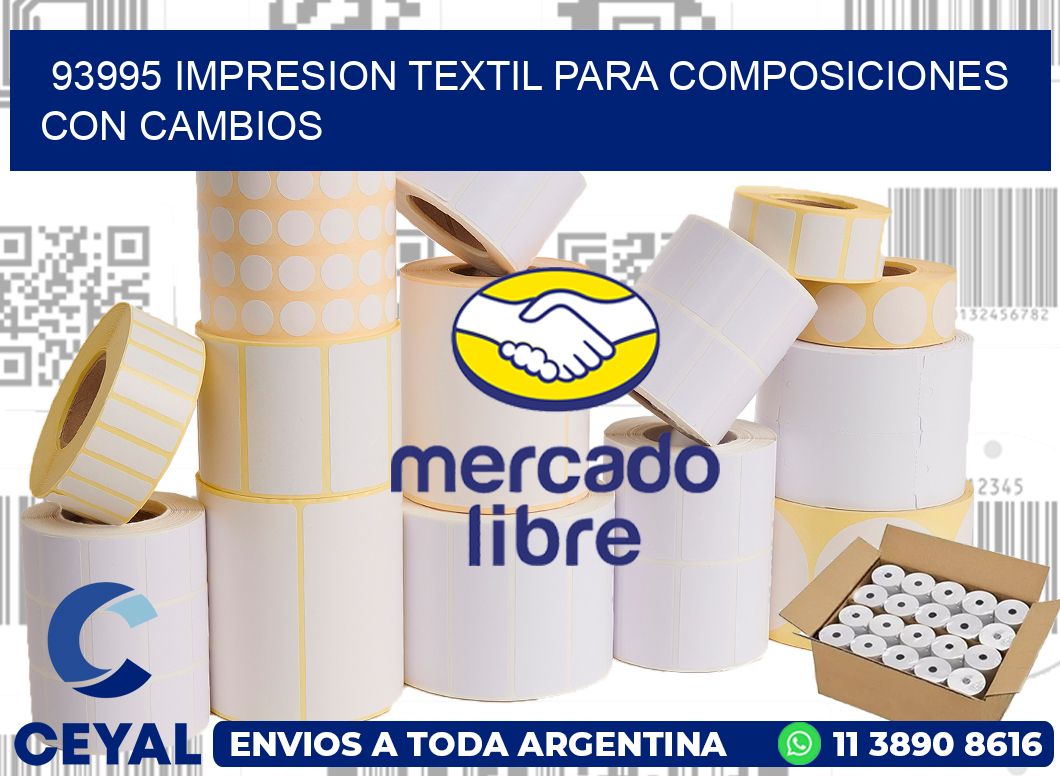 93995 IMPRESION TEXTIL PARA COMPOSICIONES CON CAMBIOS