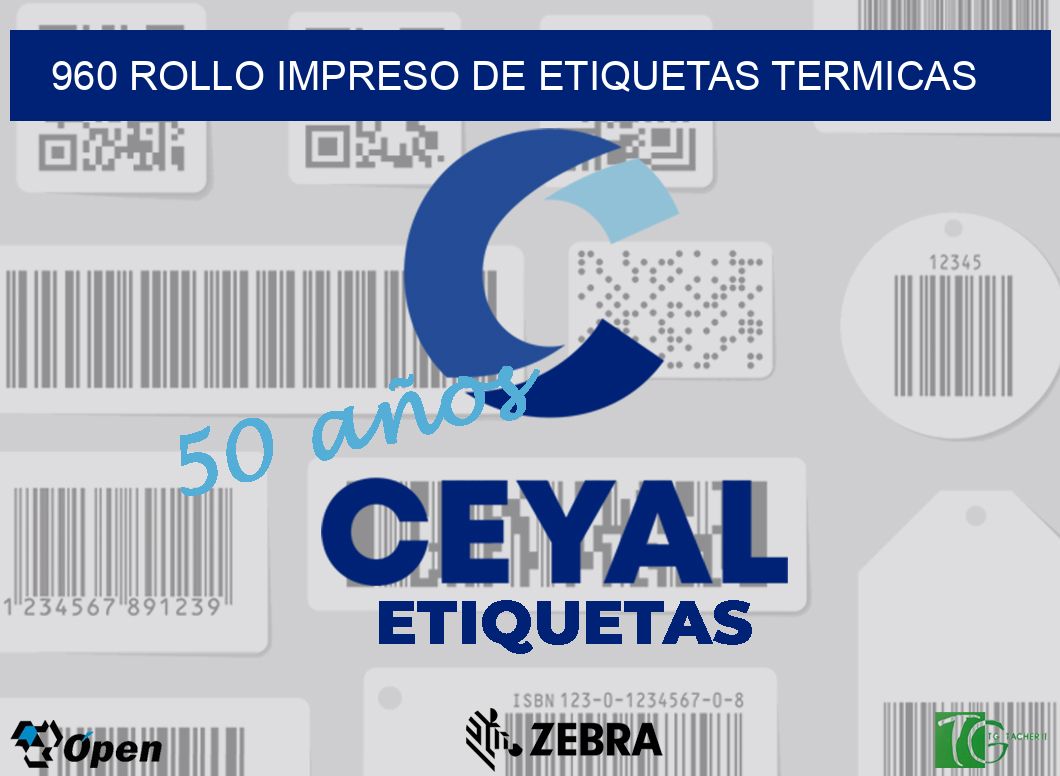 960 ROLLO IMPRESO DE ETIQUETAS TERMICAS