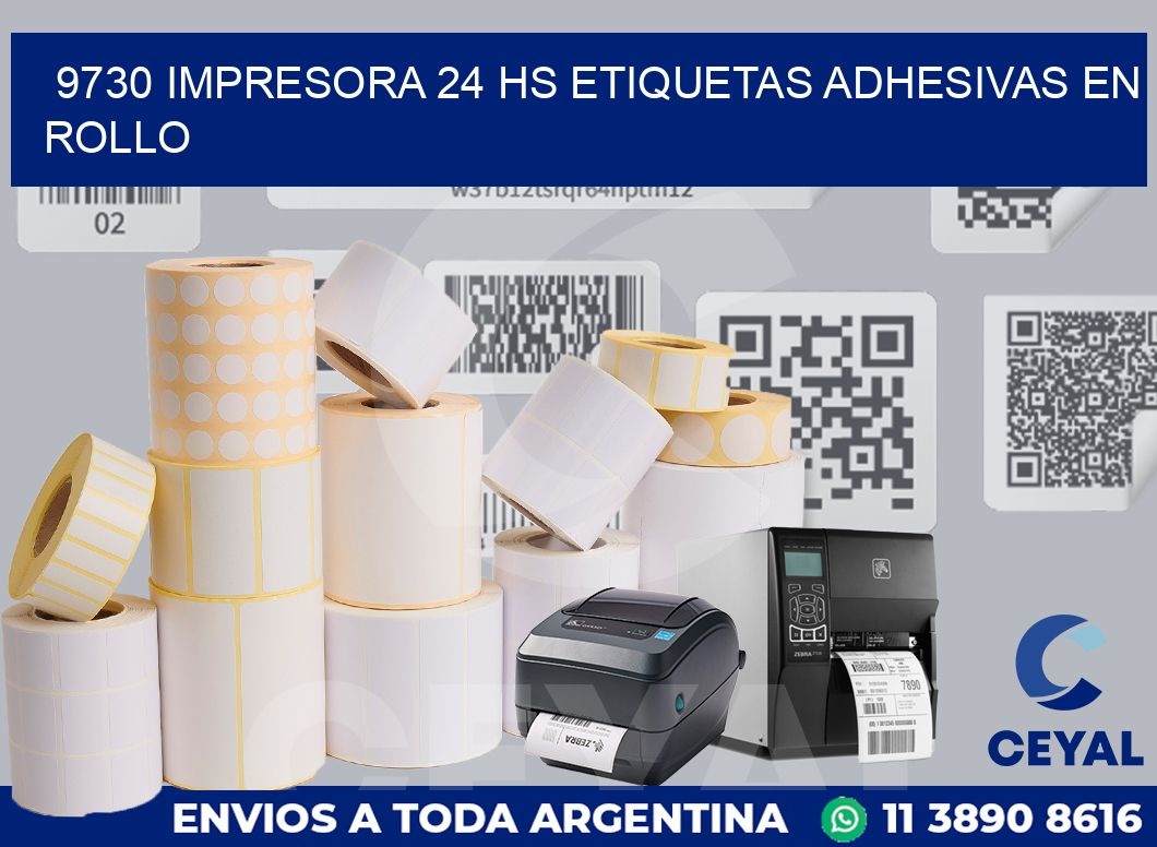 9730 impresora 24 hs etiquetas adhesivas en rollo