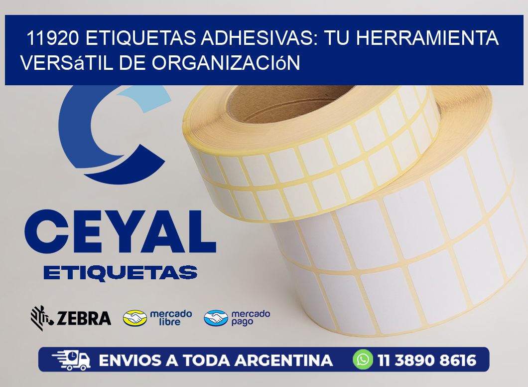 11920 Etiquetas Adhesivas: Tu Herramienta Versátil de Organización