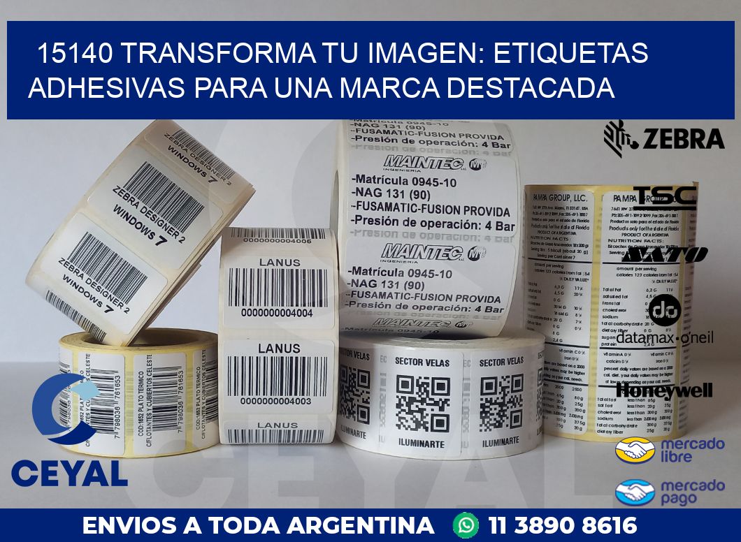15140 TRANSFORMA TU IMAGEN: ETIQUETAS ADHESIVAS PARA UNA MARCA DESTACADA