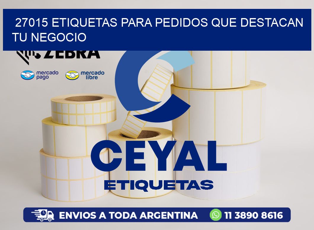 27015 ETIQUETAS PARA PEDIDOS QUE DESTACAN TU NEGOCIO