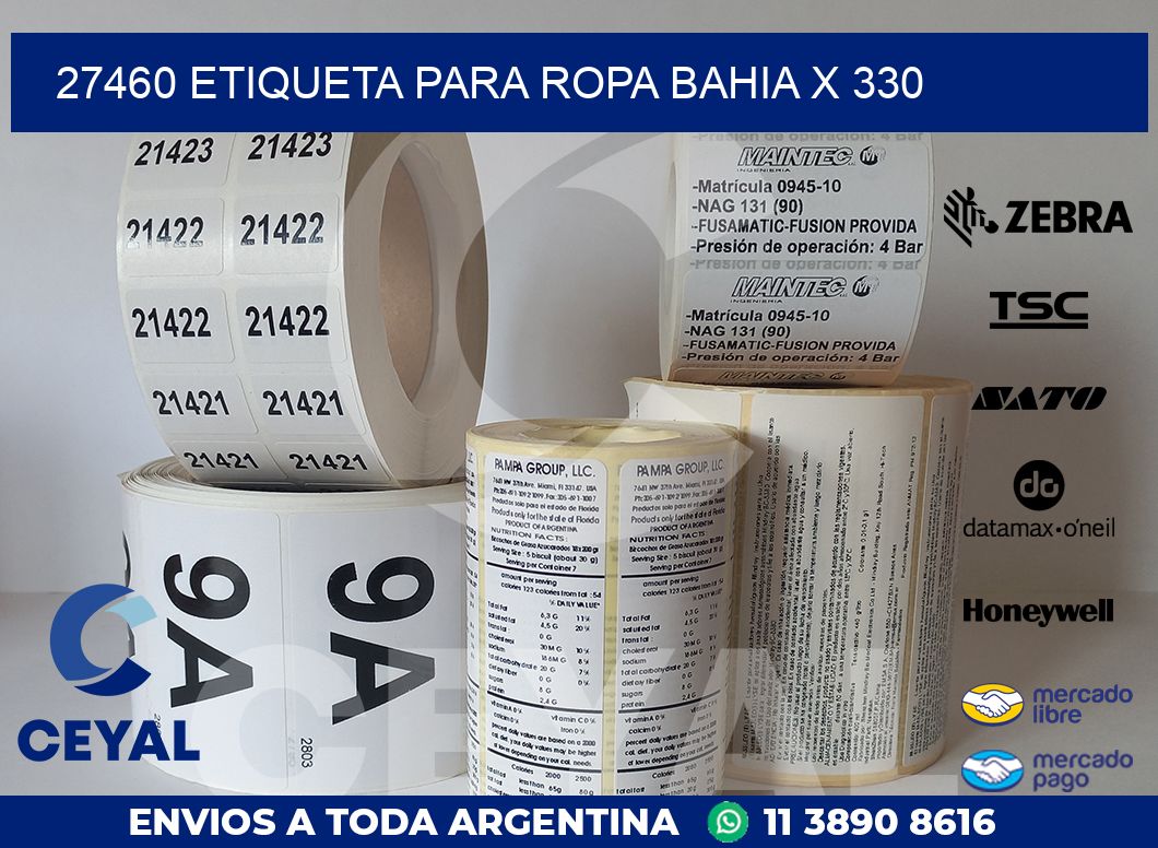 27460 ETIQUETA PARA ROPA BAHIA X 330