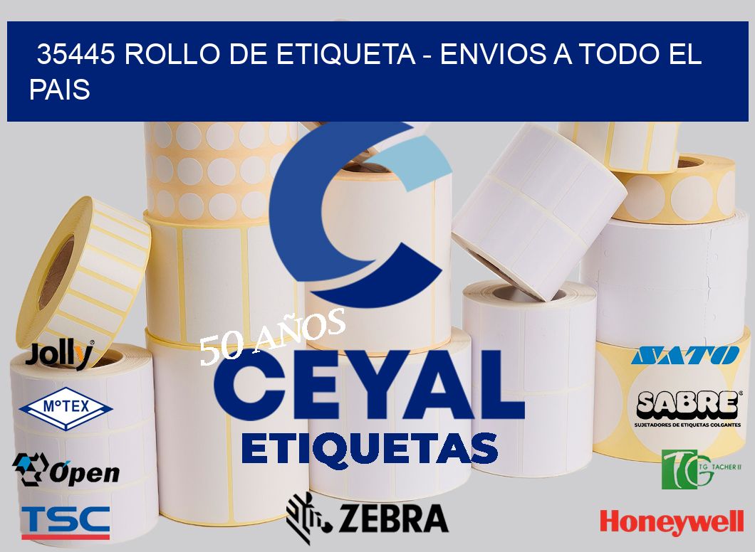 35445 ROLLO DE ETIQUETA – ENVIOS A TODO EL PAIS