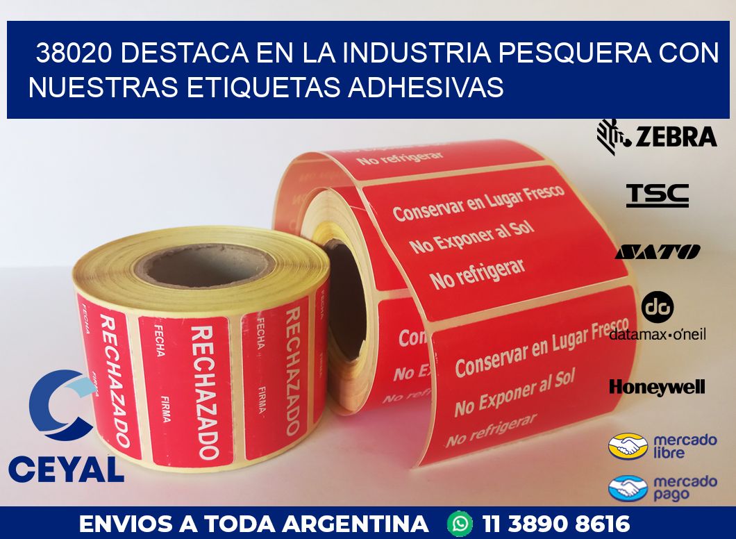 38020 DESTACA EN LA INDUSTRIA PESQUERA CON NUESTRAS ETIQUETAS ADHESIVAS