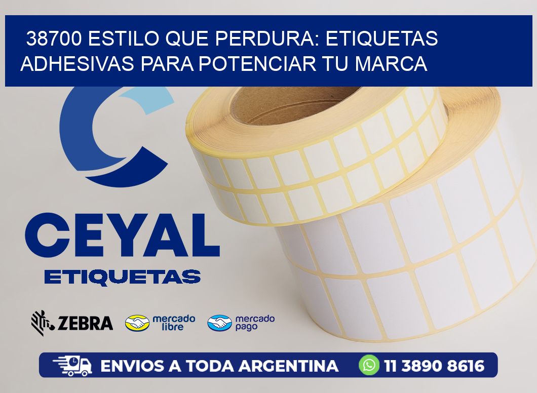 38700 ESTILO QUE PERDURA: ETIQUETAS ADHESIVAS PARA POTENCIAR TU MARCA