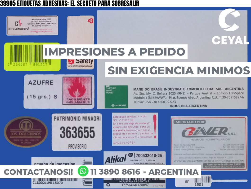 39905 ETIQUETAS ADHESIVAS: EL SECRETO PARA SOBRESALIR