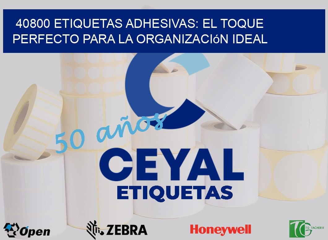 40800 Etiquetas Adhesivas: El Toque Perfecto para la Organización Ideal