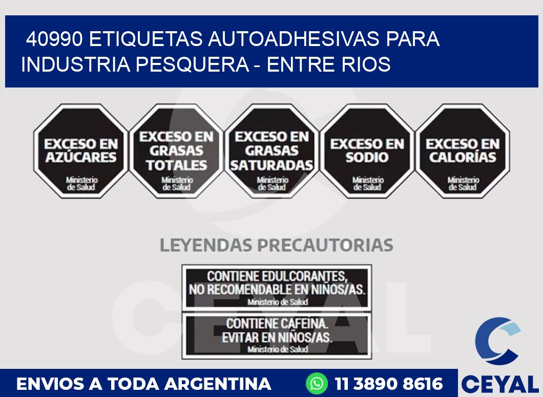 40990 ETIQUETAS AUTOADHESIVAS PARA INDUSTRIA PESQUERA - ENTRE RIOS