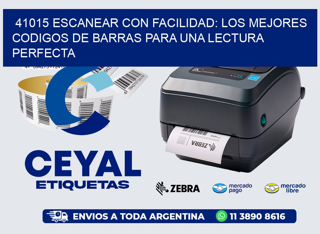 41015 ESCANEAR CON FACILIDAD: LOS MEJORES CODIGOS DE BARRAS PARA UNA LECTURA PERFECTA