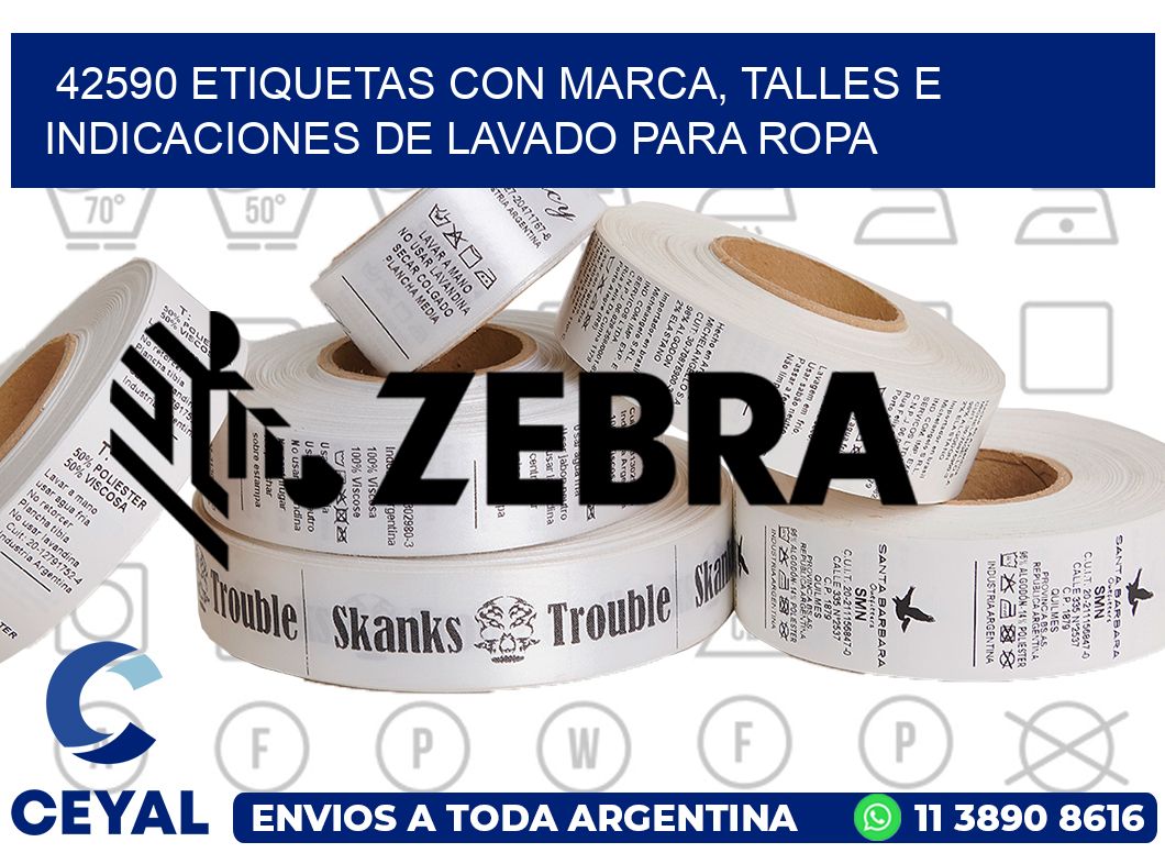 42590 ETIQUETAS CON MARCA, TALLES E INDICACIONES DE LAVADO PARA ROPA