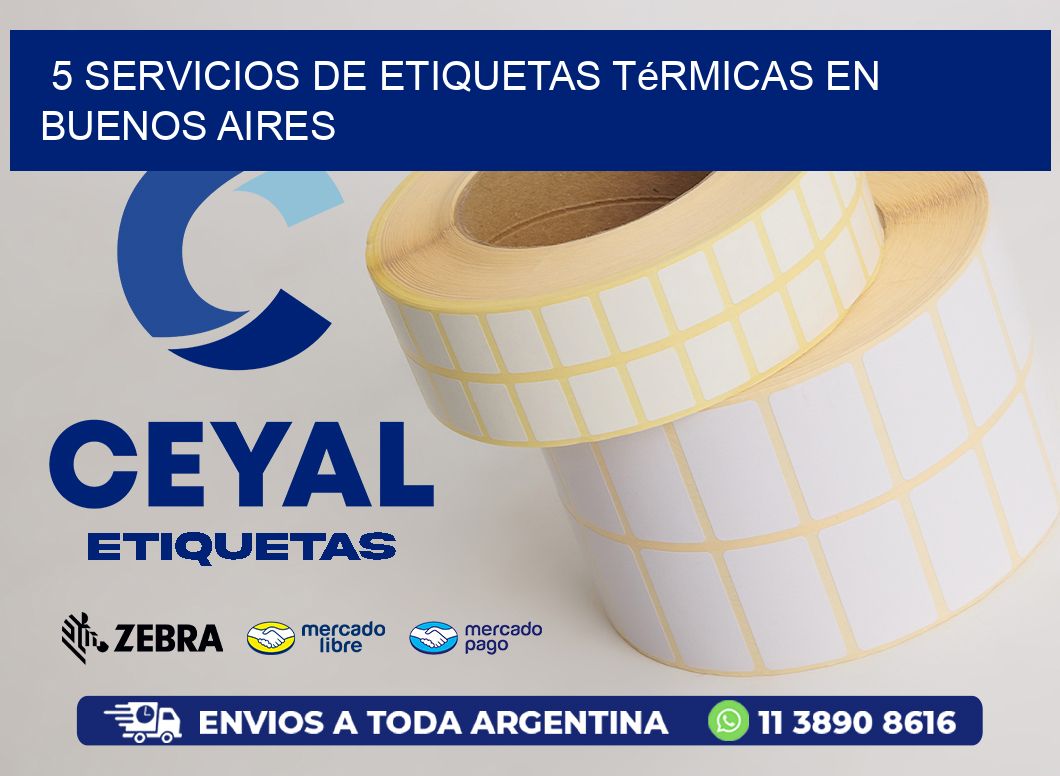 5 Servicios de Etiquetas Térmicas en Buenos Aires