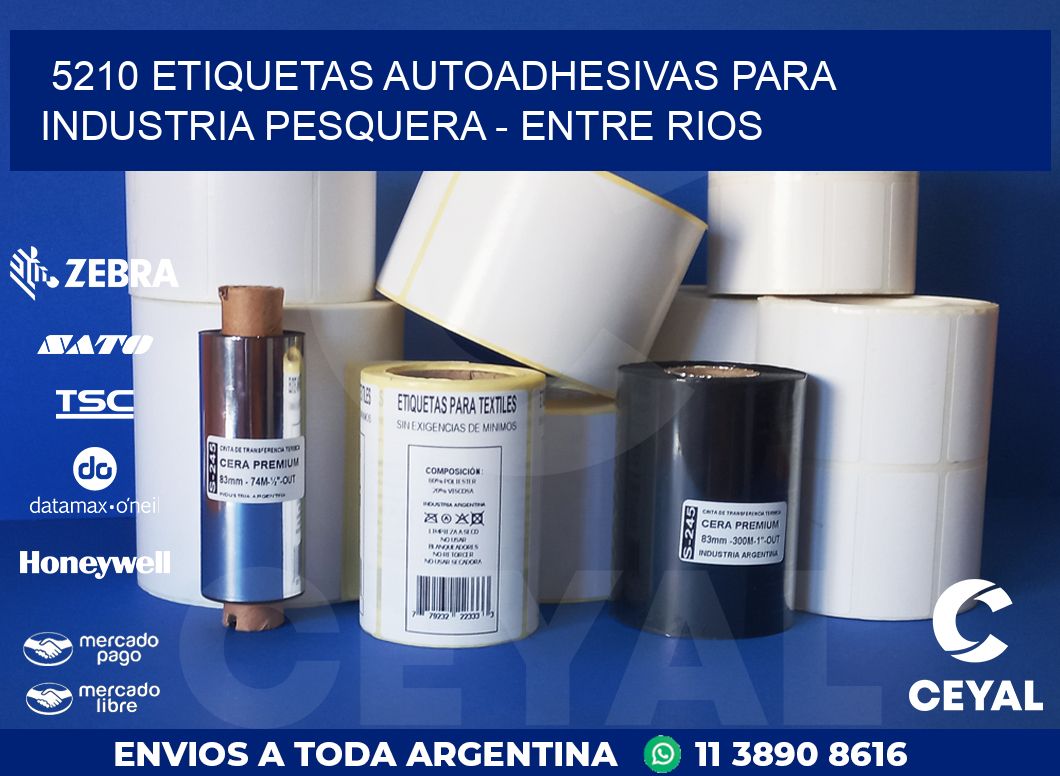 5210 ETIQUETAS AUTOADHESIVAS PARA INDUSTRIA PESQUERA – ENTRE RIOS
