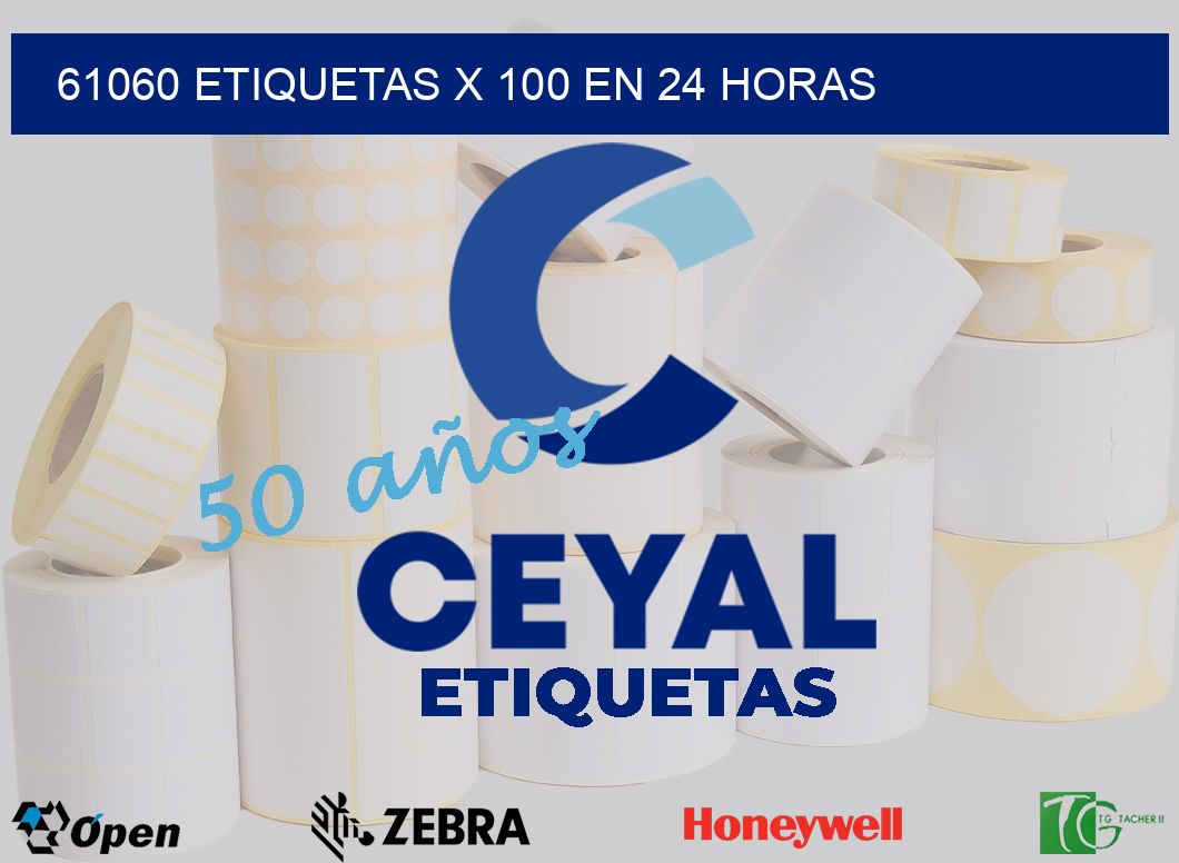 61060 ETIQUETAS X 100 EN 24 HORAS