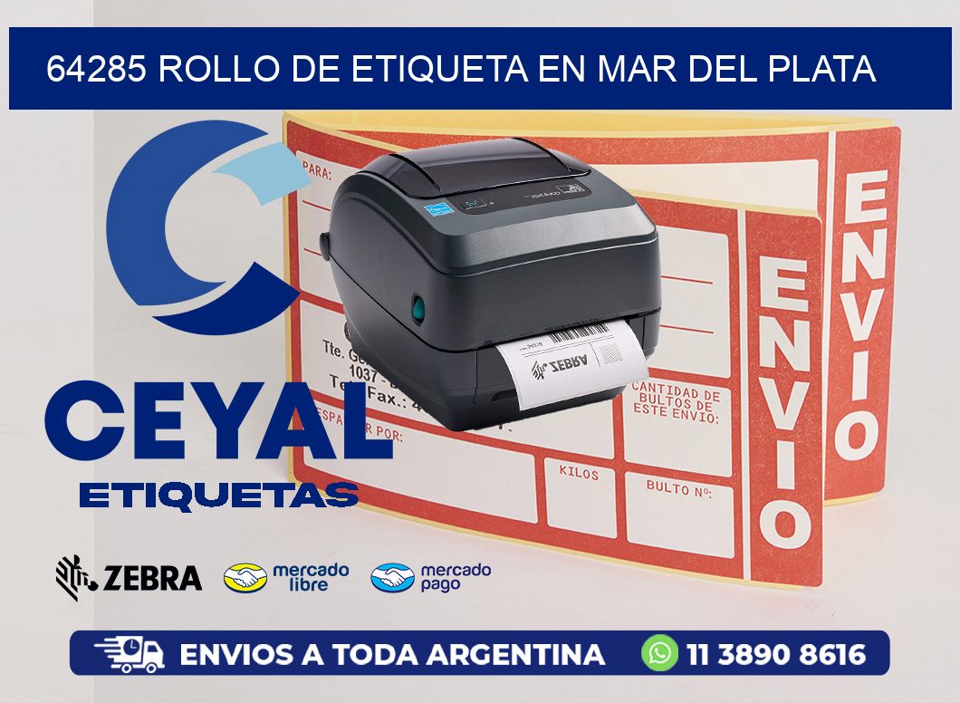 64285 ROLLO DE ETIQUETA EN MAR DEL PLATA