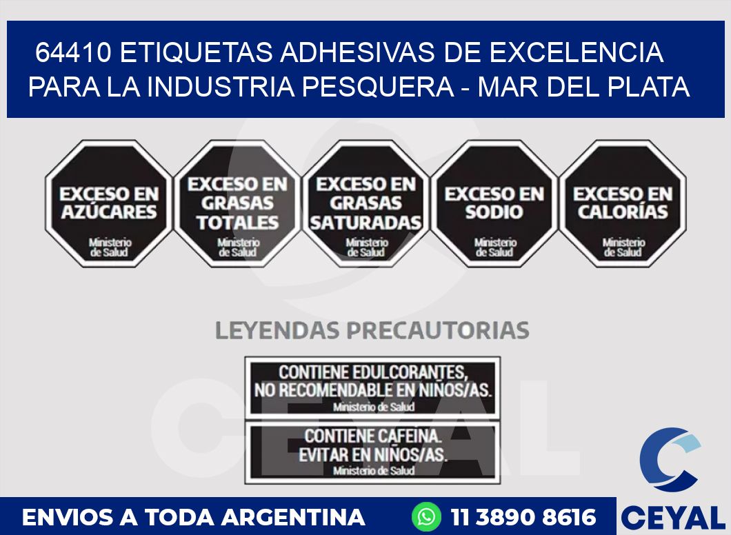 64410 ETIQUETAS ADHESIVAS DE EXCELENCIA PARA LA INDUSTRIA PESQUERA - MAR DEL PLATA