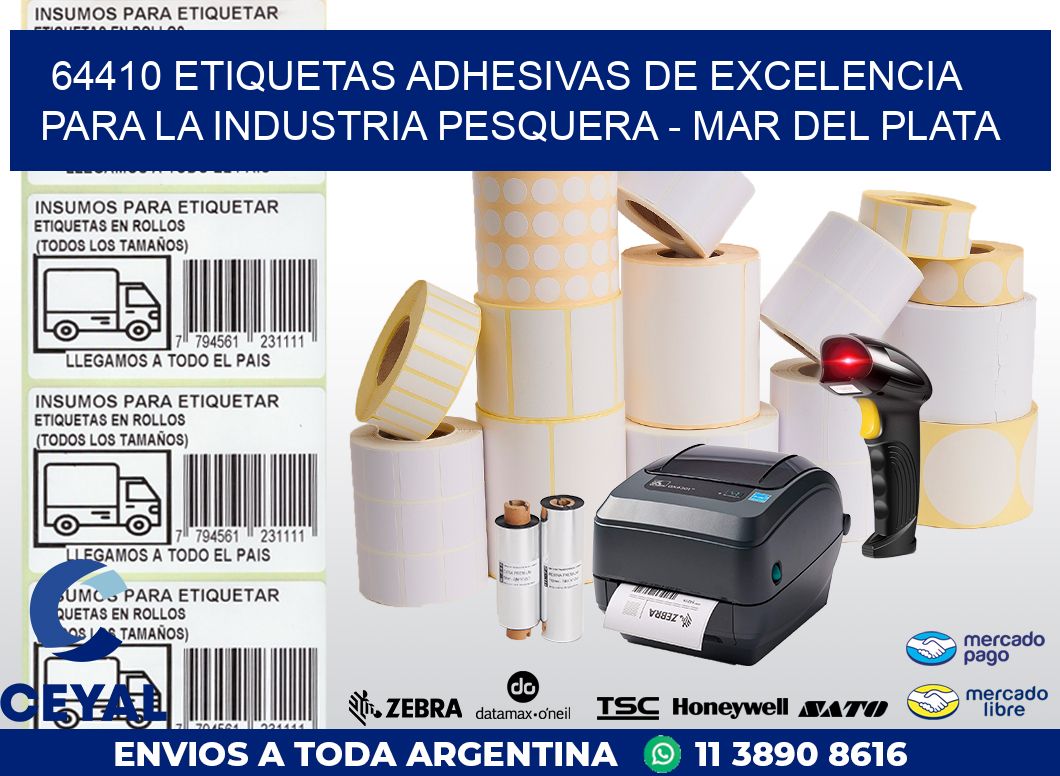 64410 ETIQUETAS ADHESIVAS DE EXCELENCIA PARA LA INDUSTRIA PESQUERA – MAR DEL PLATA