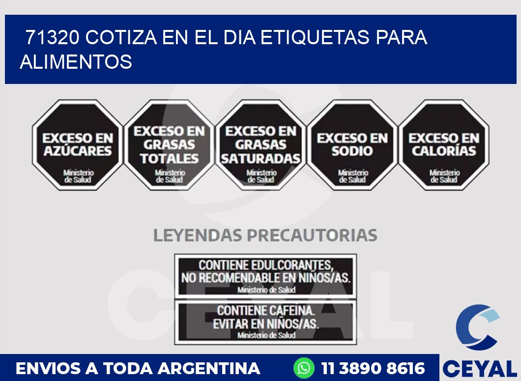 71320 COTIZA EN EL DIA ETIQUETAS PARA ALIMENTOS