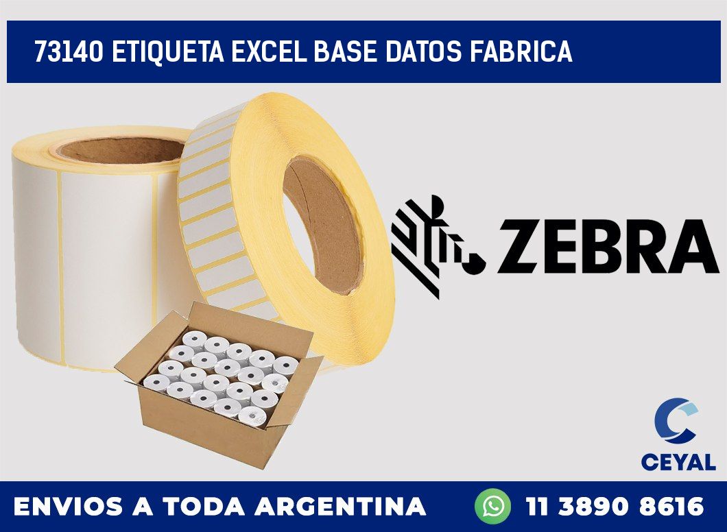 73140 etiqueta excel base datos fabrica