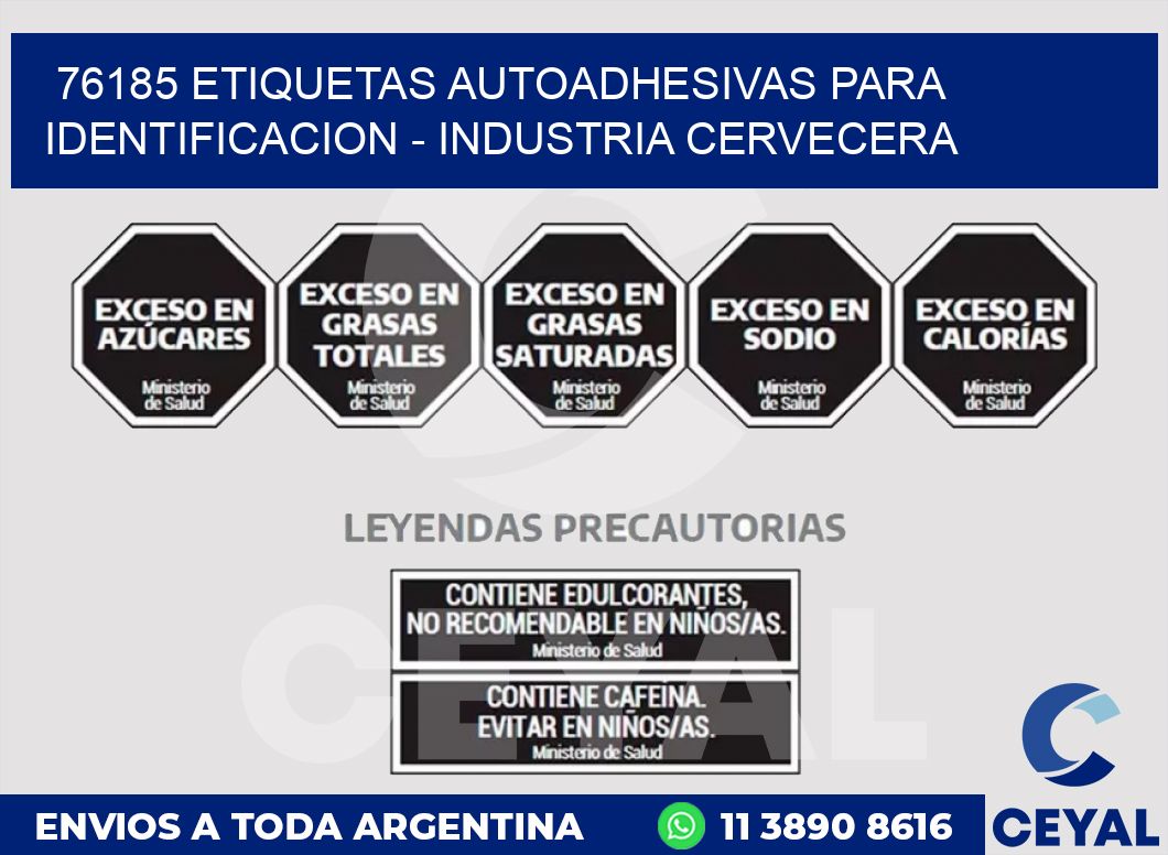 76185 ETIQUETAS AUTOADHESIVAS PARA IDENTIFICACION - INDUSTRIA CERVECERA
