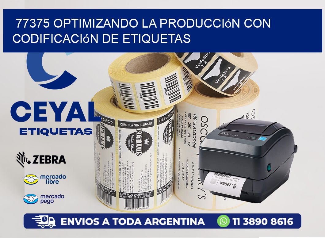 77375 Optimizando la Producción con Codificación de Etiquetas