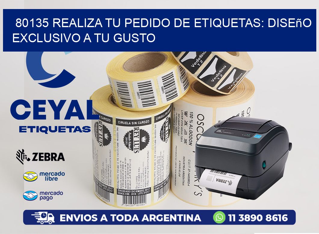 80135 Realiza tu Pedido de Etiquetas: Diseño Exclusivo a tu Gusto