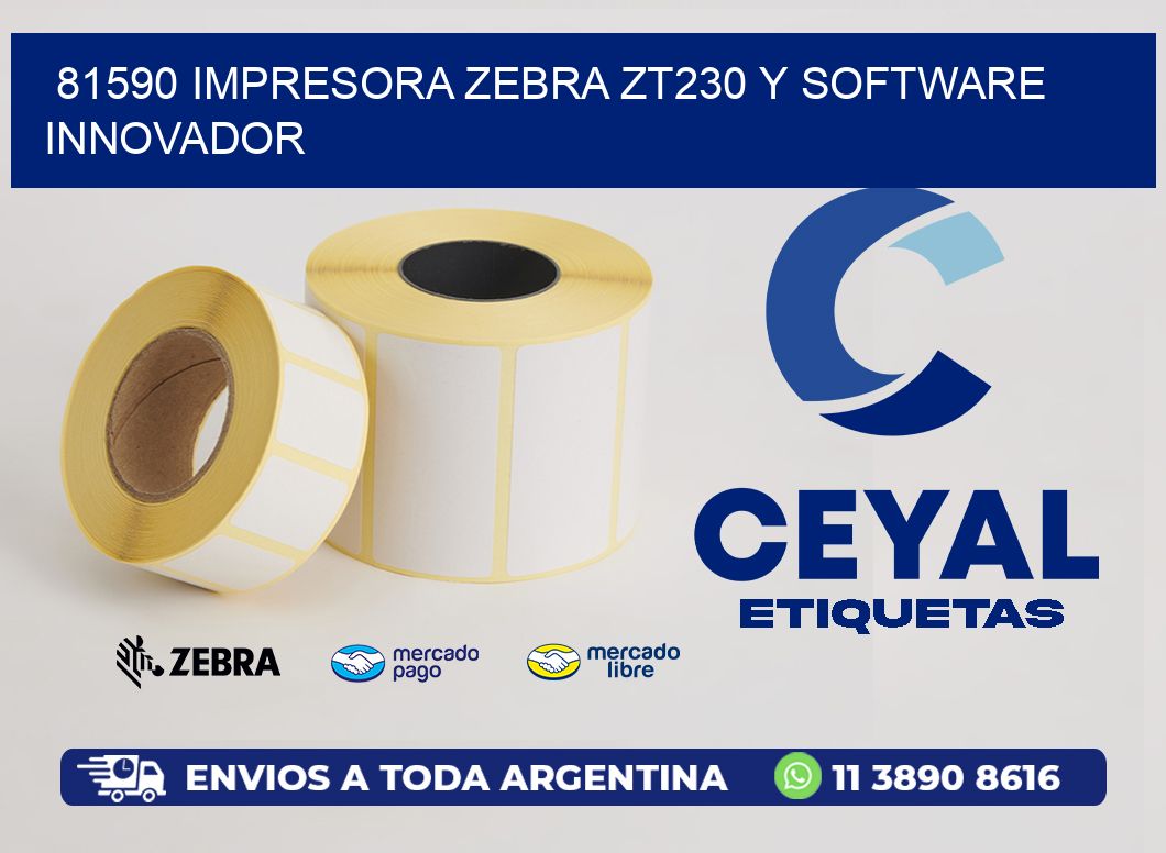 81590 Impresora Zebra ZT230 y Software Innovador