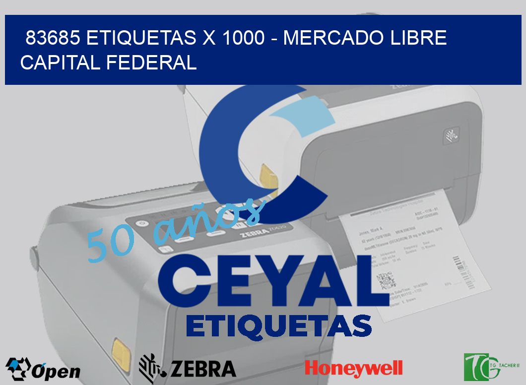 83685 ETIQUETAS X 1000 - MERCADO LIBRE CAPITAL FEDERAL