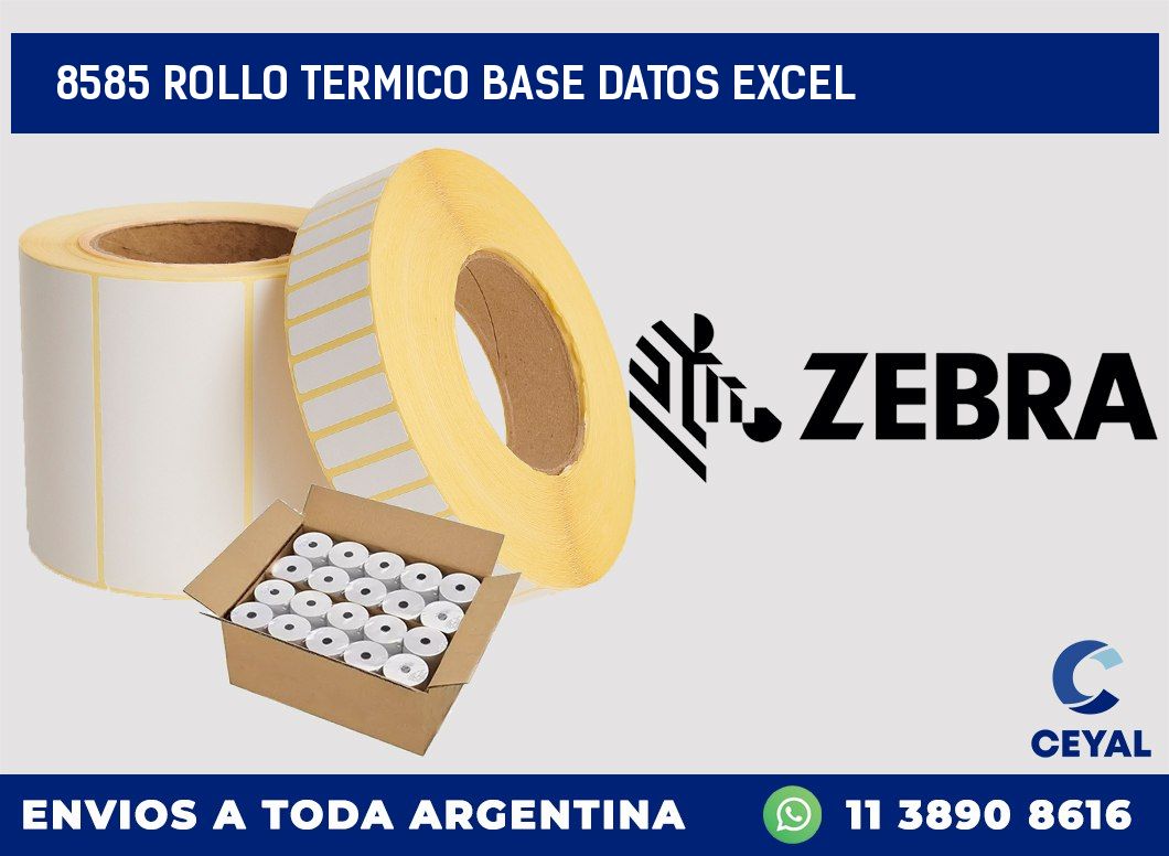 8585 rollo termico base datos excel
