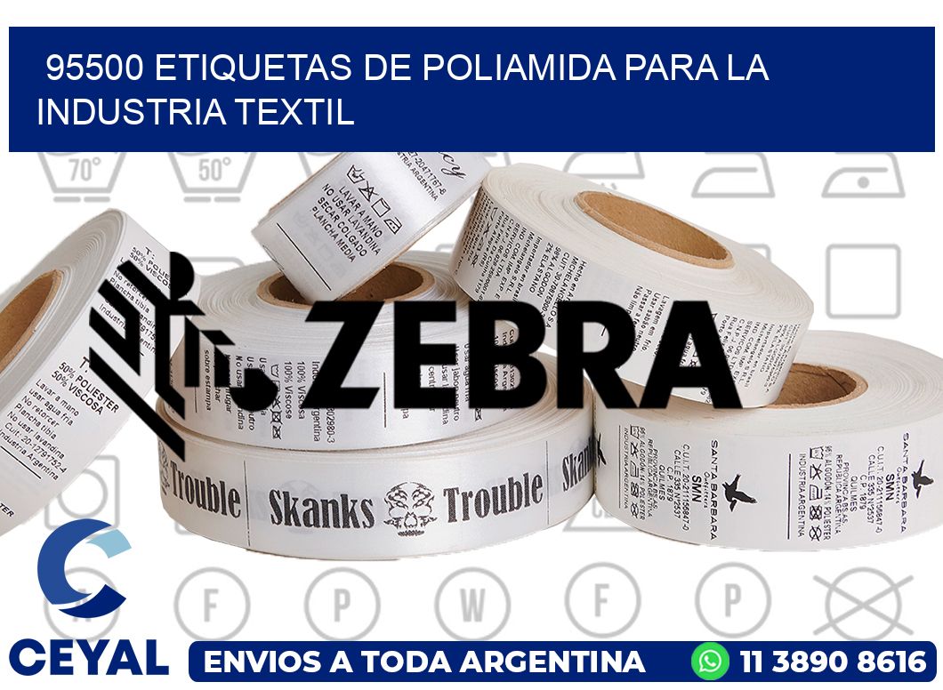 95500 ETIQUETAS DE POLIAMIDA PARA LA INDUSTRIA TEXTIL