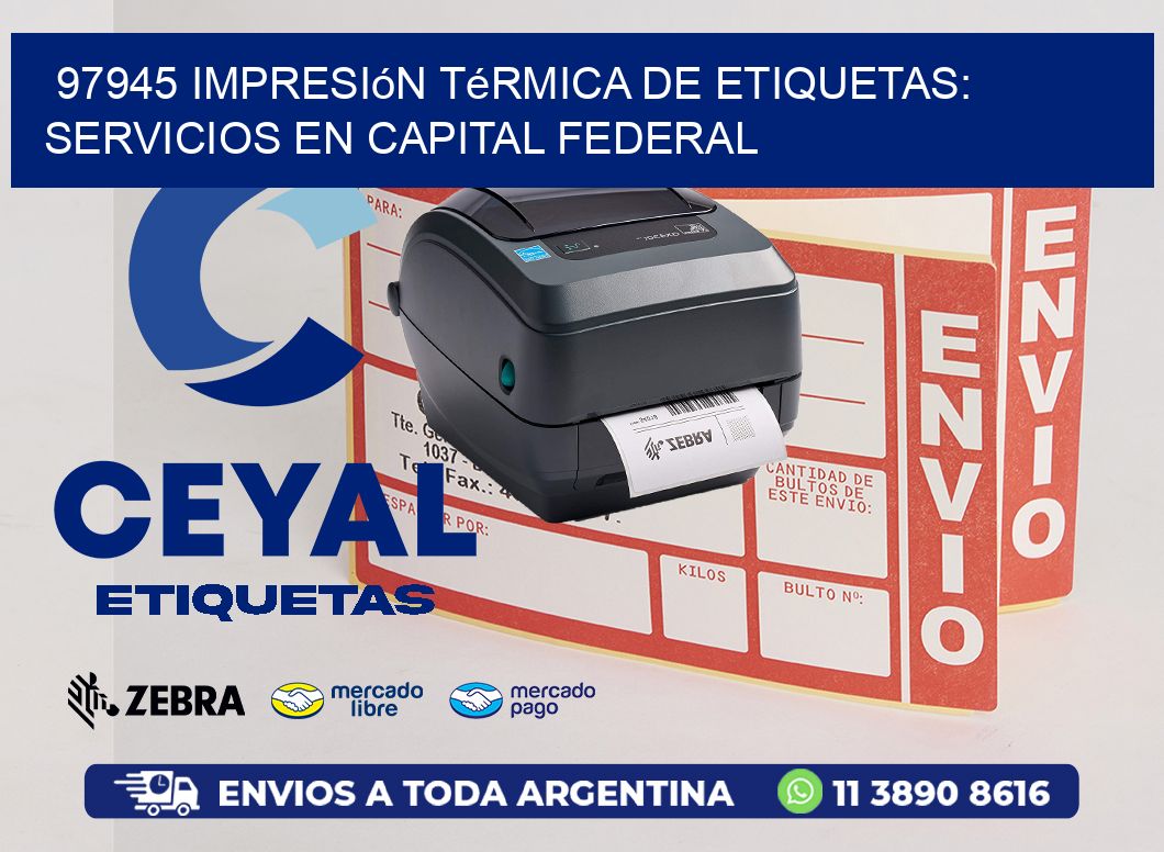 97945 Impresión Térmica de Etiquetas: Servicios en Capital Federal