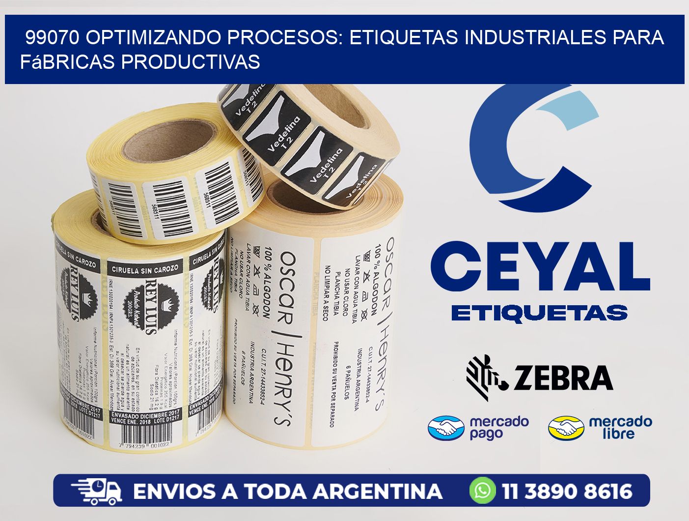 99070 Optimizando Procesos: Etiquetas Industriales para Fábricas Productivas