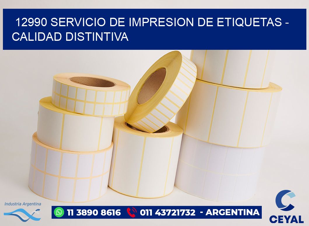 12990 SERVICIO DE IMPRESION DE ETIQUETAS – CALIDAD DISTINTIVA