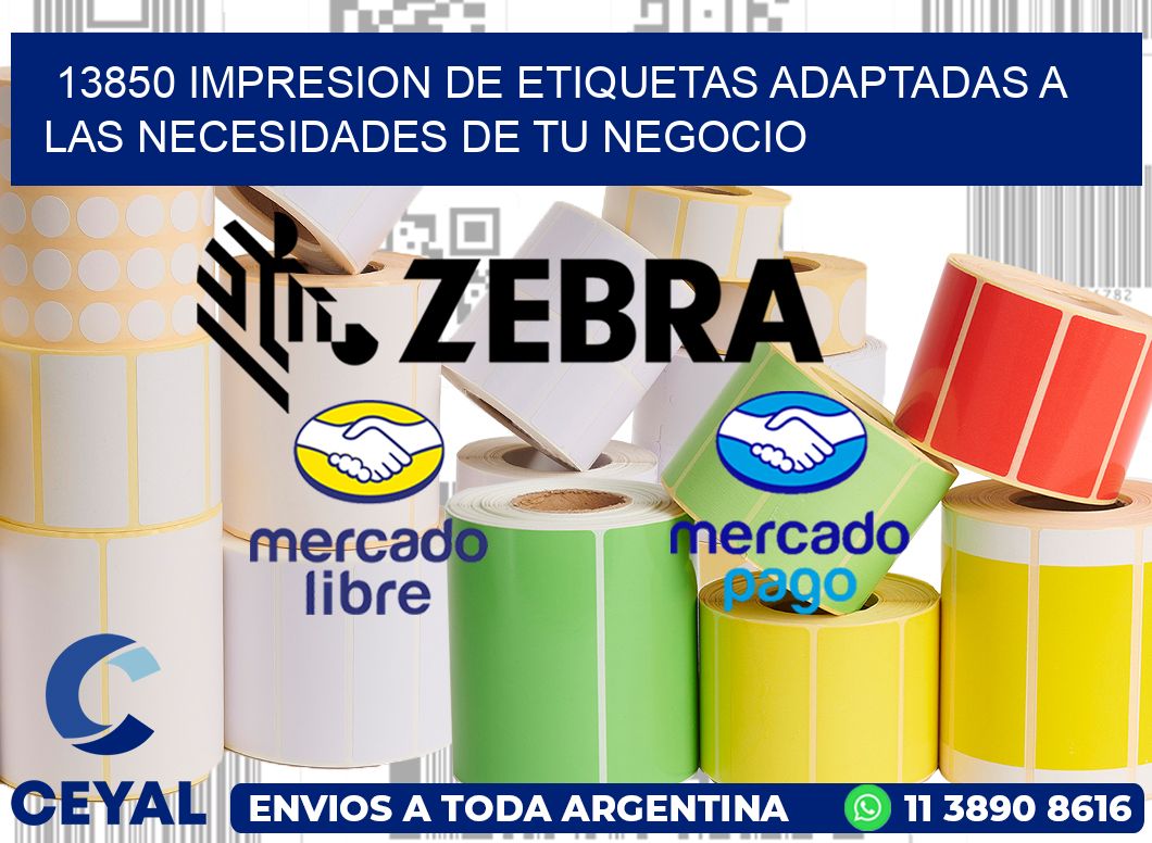13850 IMPRESION DE ETIQUETAS ADAPTADAS A LAS NECESIDADES DE TU NEGOCIO