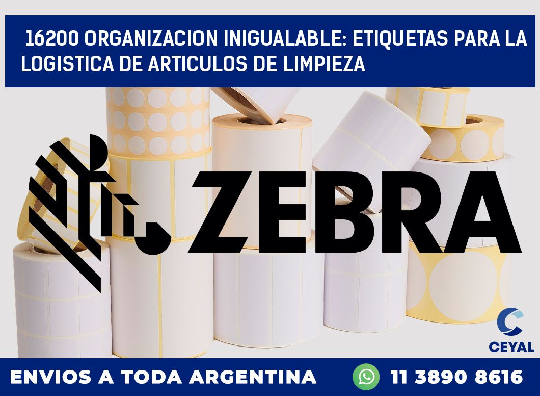 16200 ORGANIZACION INIGUALABLE: ETIQUETAS PARA LA LOGISTICA DE ARTICULOS DE LIMPIEZA