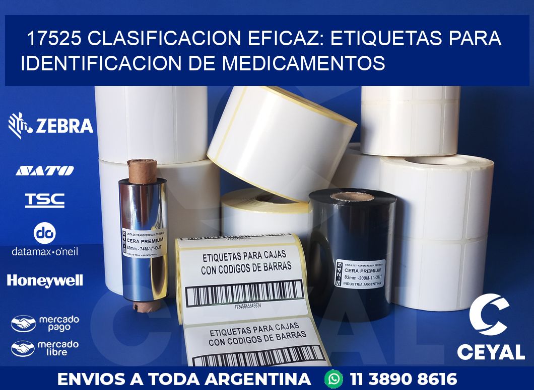 17525 CLASIFICACION EFICAZ: ETIQUETAS PARA IDENTIFICACION DE MEDICAMENTOS