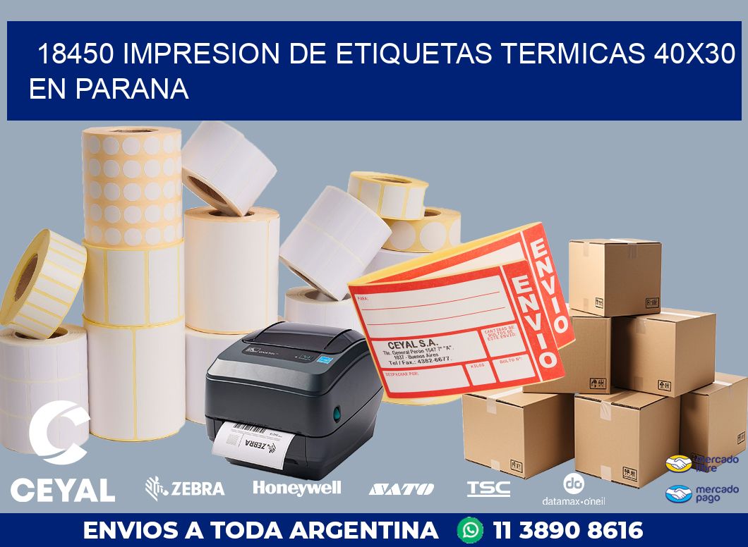18450 IMPRESION DE ETIQUETAS TERMICAS 40X30 EN PARANA