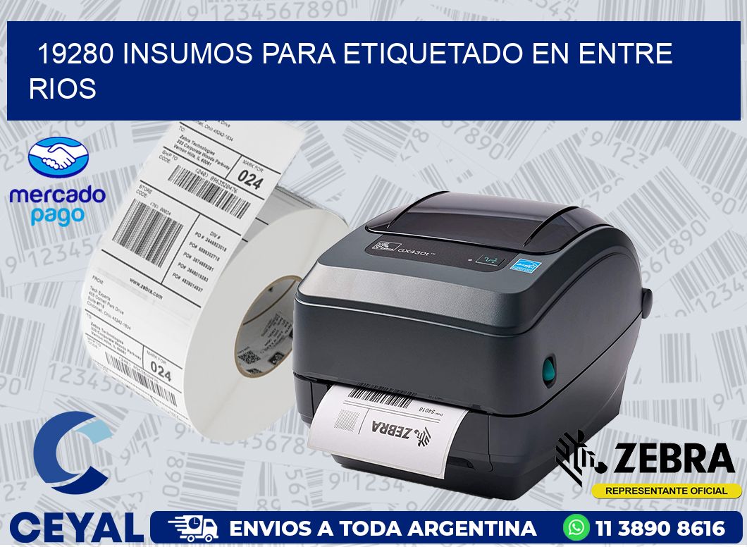 19280 INSUMOS PARA ETIQUETADO EN ENTRE RIOS