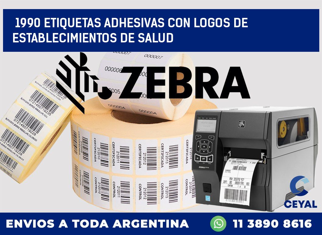 1990 ETIQUETAS ADHESIVAS CON LOGOS DE ESTABLECIMIENTOS DE SALUD