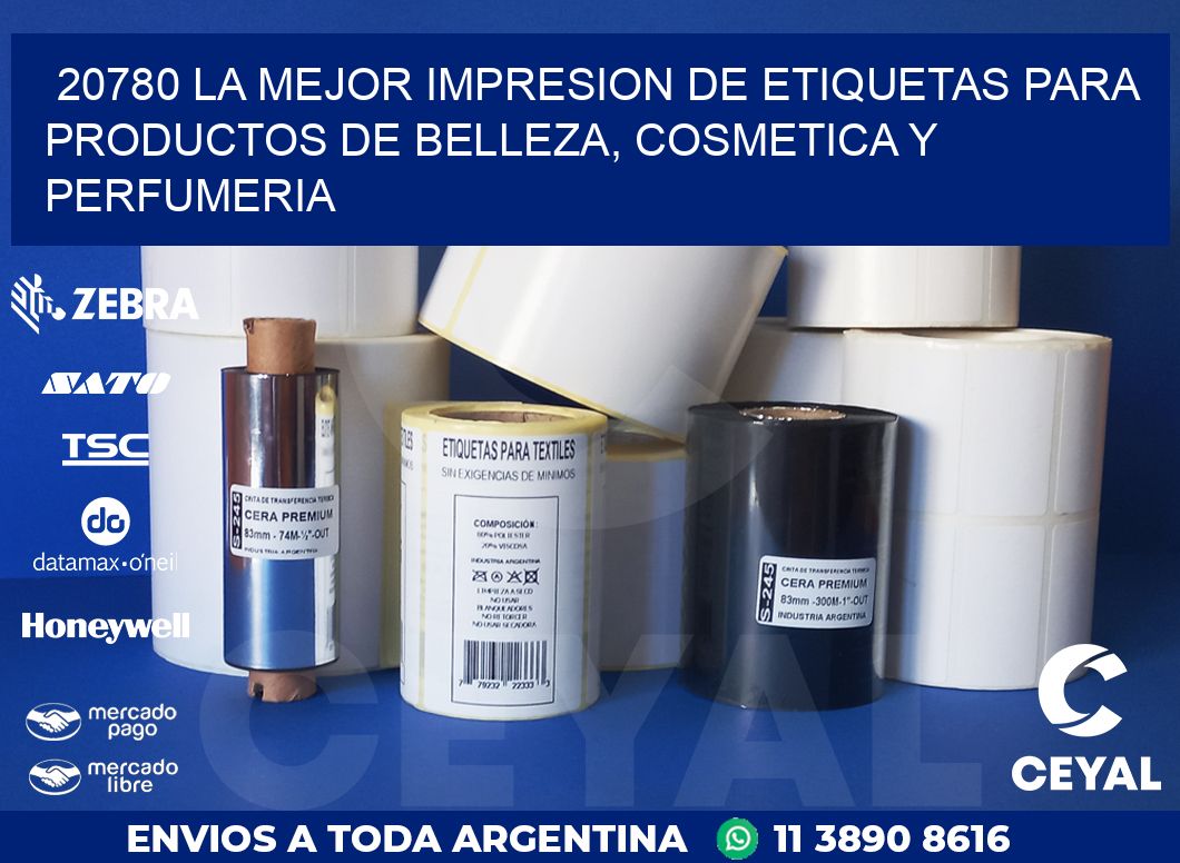 20780 LA MEJOR IMPRESION DE ETIQUETAS PARA PRODUCTOS DE BELLEZA, COSMETICA Y PERFUMERIA
