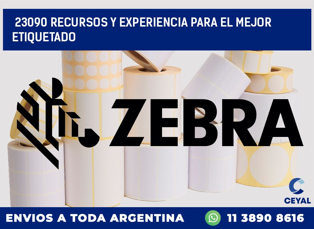 23090 RECURSOS Y EXPERIENCIA PARA EL MEJOR ETIQUETADO