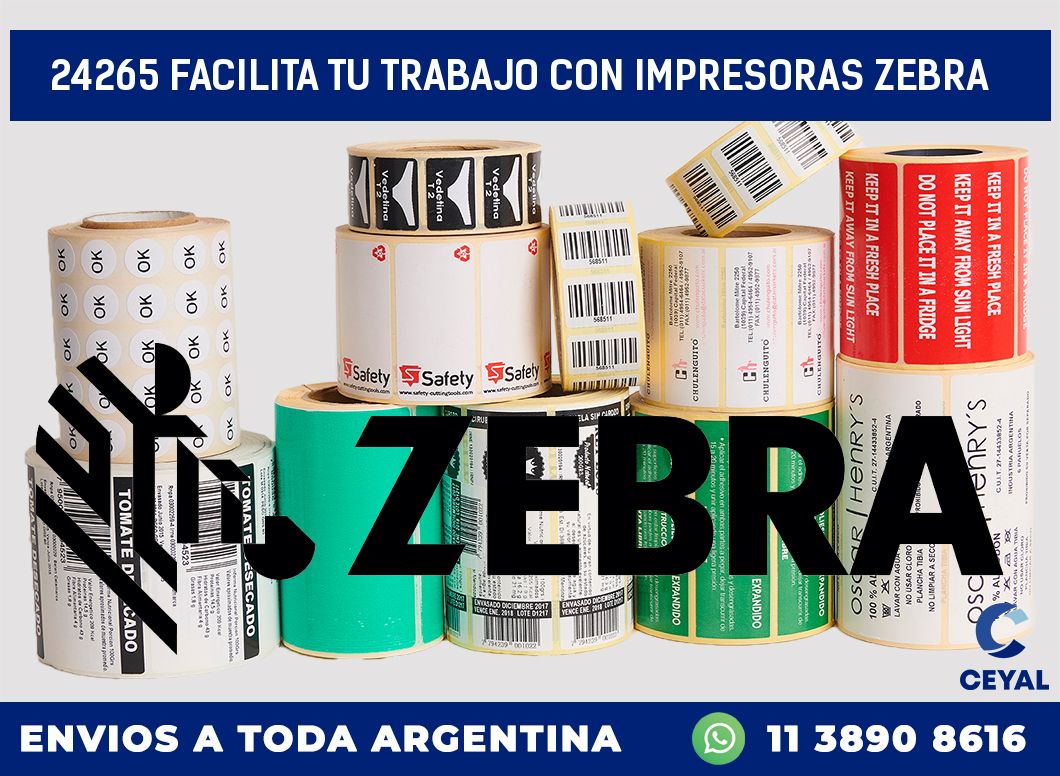 24265 FACILITA TU TRABAJO CON IMPRESORAS ZEBRA