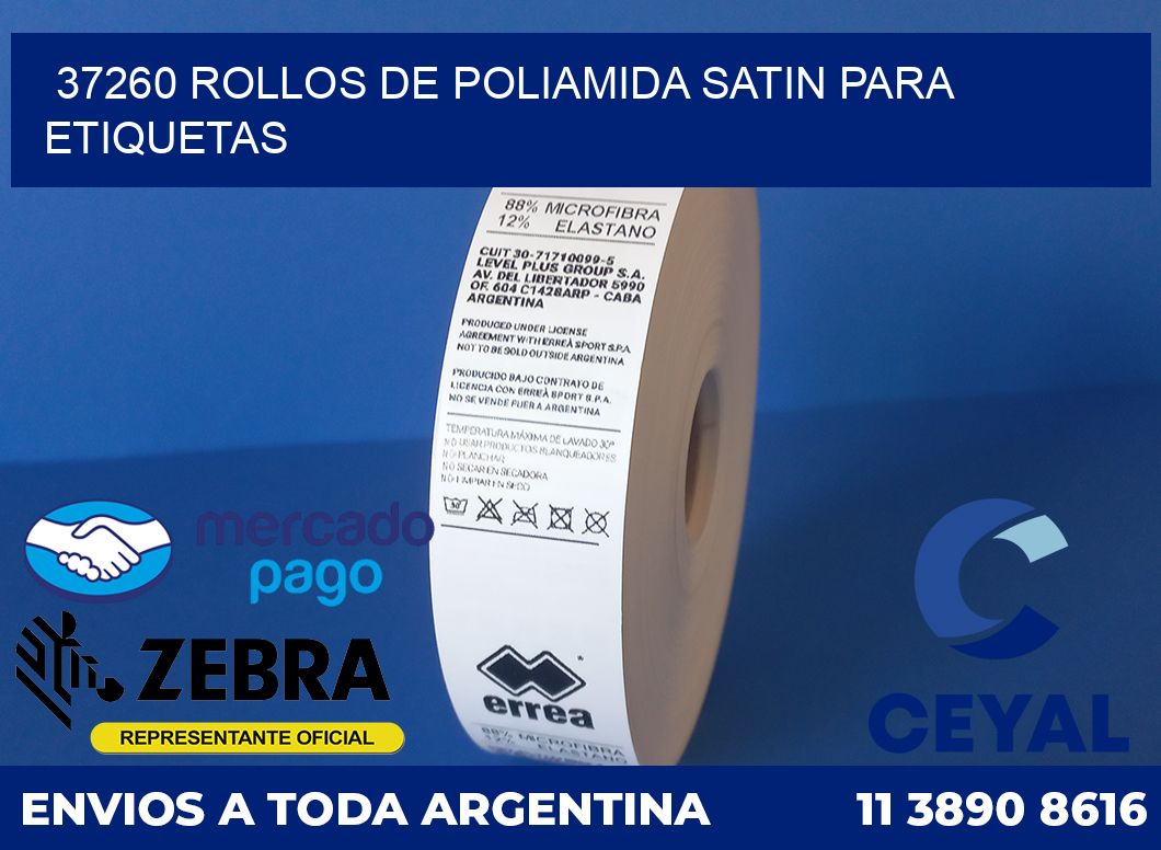 37260 ROLLOS DE POLIAMIDA SATIN PARA ETIQUETAS