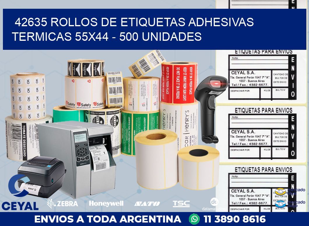 42635 ROLLOS DE ETIQUETAS ADHESIVAS TERMICAS 55X44 - 500 UNIDADES