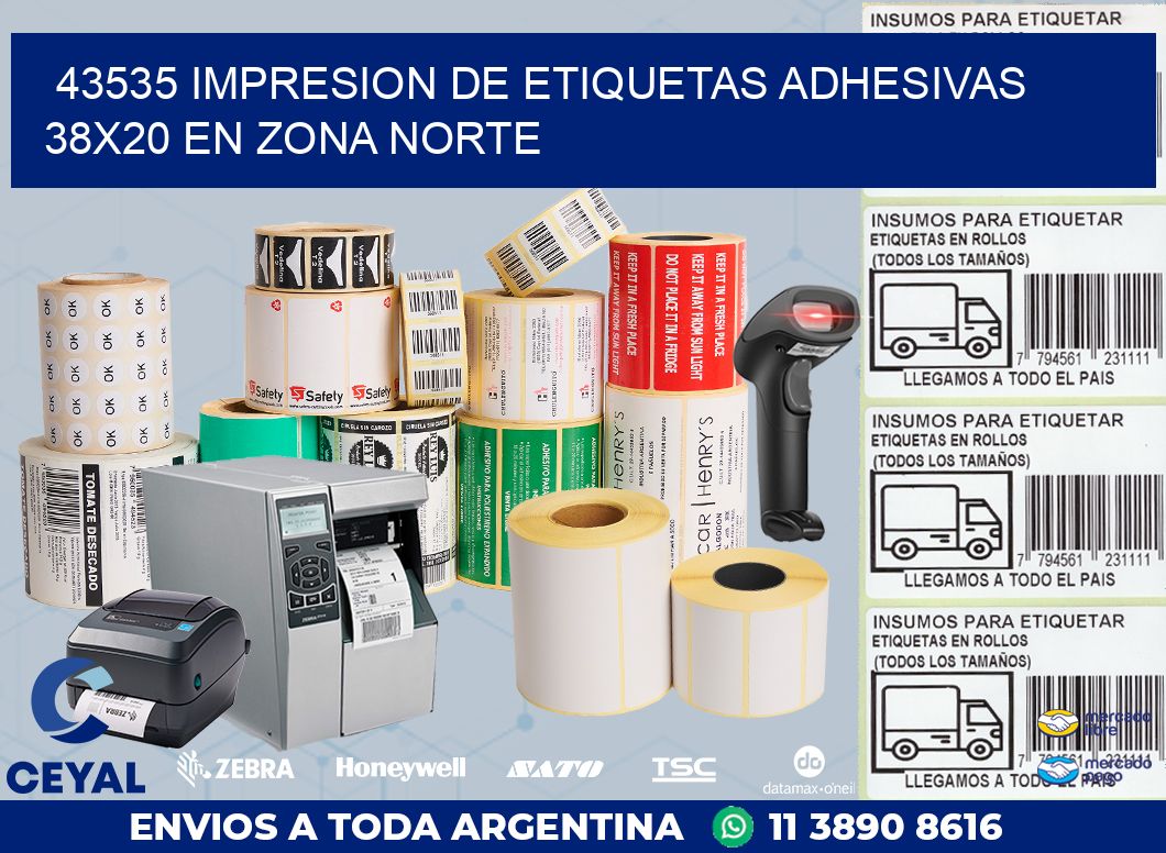 43535 IMPRESION DE ETIQUETAS ADHESIVAS 38X20 EN ZONA NORTE