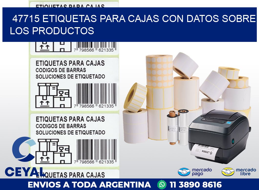 47715 ETIQUETAS PARA CAJAS CON DATOS SOBRE LOS PRODUCTOS